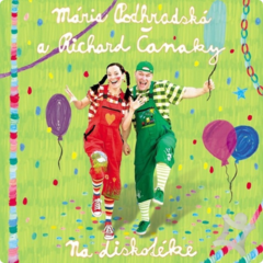 CD muzica Spievankovo - Na diskotéke 1 (M. Podhradská, R. Čanaky) (CD)