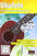Noder til Ukulele Cascha Ukulele - Fast and easy way to learn (with CD and DVD) Musik bog