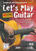 Noty pro kytary a baskytary HAGE Musikverlag Let's Play Guitar with DVD and 2 CDs
