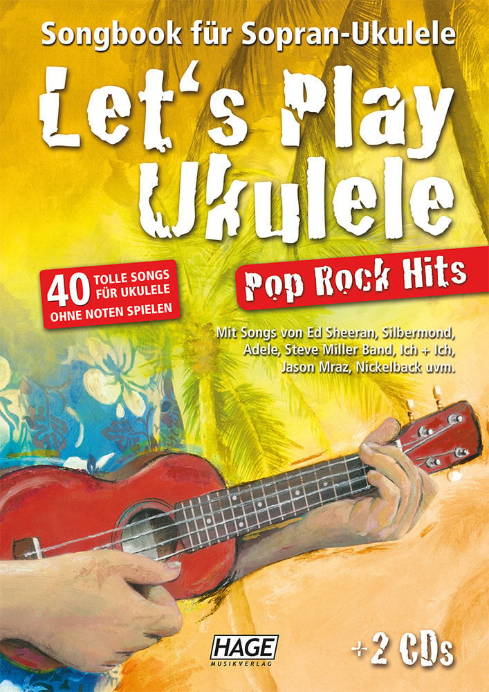 Partitura para guitarras y bajos HAGE Musikverlag Let's Play Ukulele Pop Rock Hits (2 CDs)
