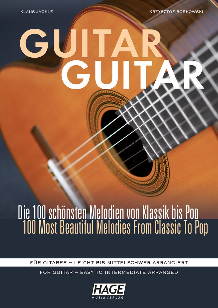 Partitura para guitarras e baixos HAGE Musikverlag 100 Most Beautiful Melodies From Classic To Pop