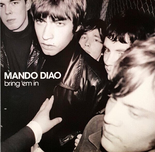 LP deska Mando Diao - Bring 'Em In (Smokey Coloured) (LP)
