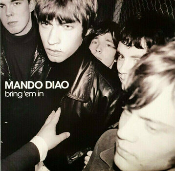 LP deska Mando Diao - Bring 'Em In (Smokey Coloured) (LP) - 1