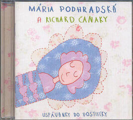Musik-CD Spievankovo - Uspávanky do postieľky (M. Podhradská, R. Čanaky) (CD)