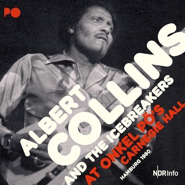 Płyta winylowa Albert Collins - At Onkel PO's Carnegie Hall Hamburg 1980 (3 LP) (180g)