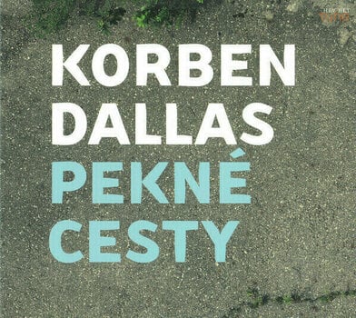 CD Μουσικής Korben Dallas - Pekné Cesty (CD) - 1