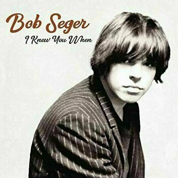 LP Bob Seger - I Knew You When (LP) - 1