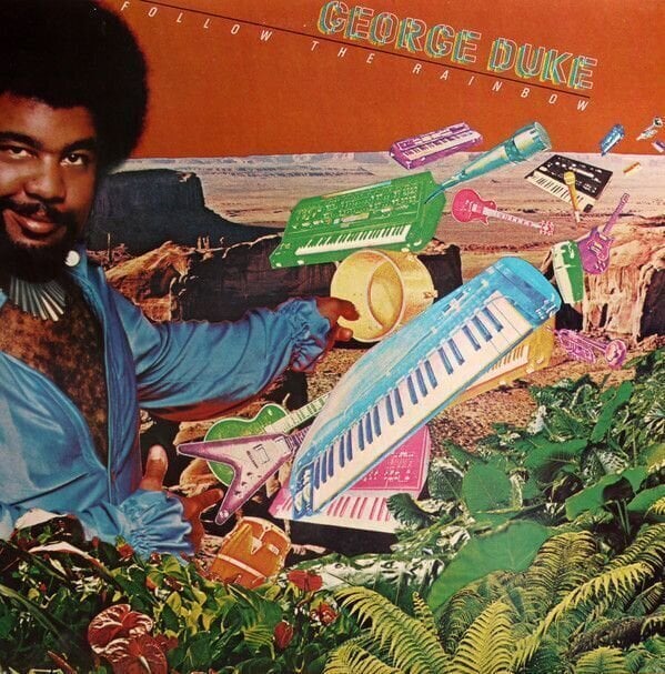 Płyta winylowa George Duke - Follow The Rainbow (LP) (180g)
