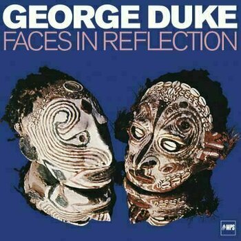 Hanglemez George Duke - Faces In Reflection (LP) (180g)