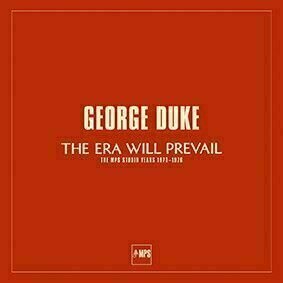 LP George Duke - The Era Will Prevail (The MPS Studio Years 1973-1976) (7 LP Box Set) (180g) - 1