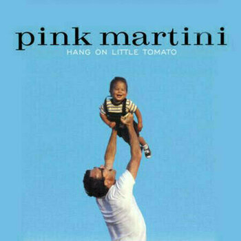 Vinyl Record Pink Martini - Hang On Little Tomato (2 LP) (180g) - 1