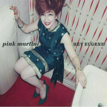 Disc de vinil Pink Martini - Hey Eugene! (LP) (180g) - 1