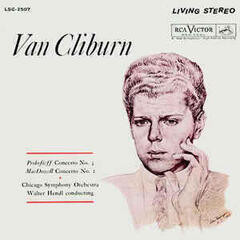 LP platňa Walter Hendl Chicago Symphony - Prokofieff: Concerto No. 3 / MacDowell:Concerto No. 2/ Van Cliburn (LP) (200g)