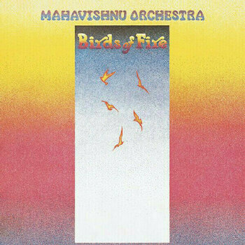 LP Mahavishnu Orchestra - Birds Of Fire (LP) (180g) - 1