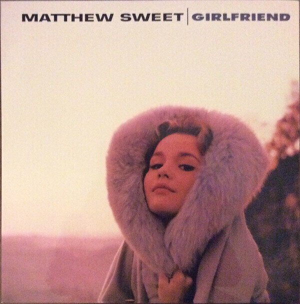 Vinyylilevy Matthew Sweet - Girlfriend (2 LP) (180g)