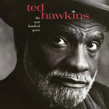 Δίσκος LP Ted Hawkins - The Next Hundred Years (LP) (200g) - 1