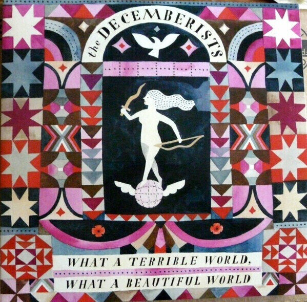 Płyta winylowa The Decemberists - What A Terrible World, What A Beautiful World (2 LP) (180g)
