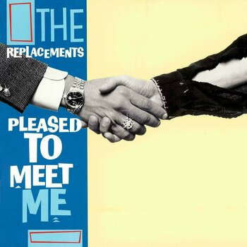 LP ploča The Replacements - Pleased To Meet Me (Deluxe Edition) (Reissue) (Remastered) (LP + 3 CD) - 1