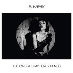Music CD PJ Harvey - To Bring You My Love - Demos (CD)