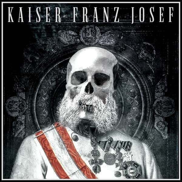 LP Kaiser Franz Josef - Make Rock Great Again (LP)
