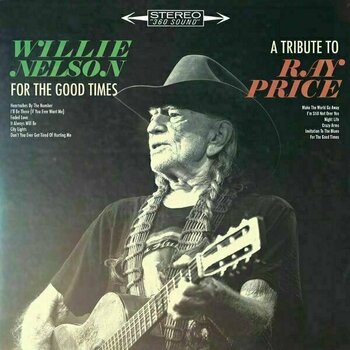 Hanglemez Willie Nelson - For The Good Times: a Tribute To Ray Price (LP)