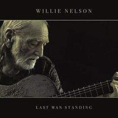 Грамофонна плоча Willie Nelson - Last Man Standing (LP)
