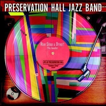 Disco in vinile Preservation Hall Jazz Band - Run, Stop & Drop the Needle (LP)