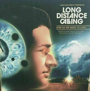 Long Distance Calling - How Do We Want To Live? (2 LP + CD)