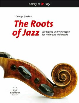 Node for strygere George A. Speckert The Roots of Jazz for Violin and Violoncello Musik bog - 1