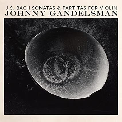 LP deska Johnny Gandelsman Sonatas & Partitas For Violin (2 LP)