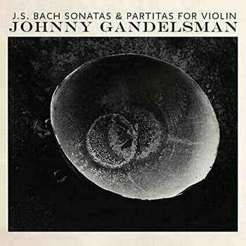 LP deska Johnny Gandelsman Sonatas & Partitas For Violin (2 LP) - 1