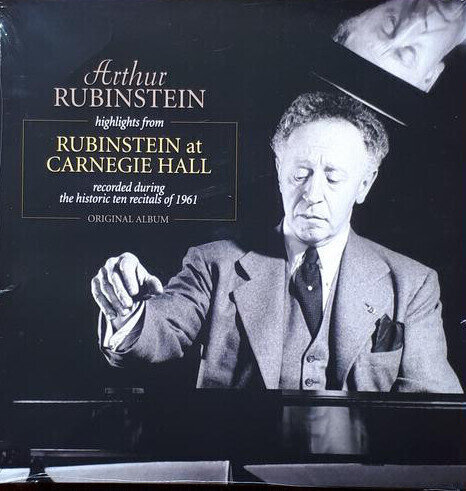 Грамофонна плоча Arthur Rubinstein - Highlights from Rubenstein at Carnegie Hall (LP)