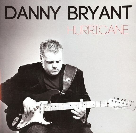 LP Danny Bryant - Hurrican (LP)