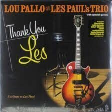 Hanglemez Lou Pallo - Thank You Les: A Tribute To Les Paul (LP)
