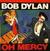 Disque vinyle Bob Dylan Oh Mercy (2 LP)