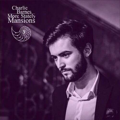 Disco in vinile Charlie Barnes - More Stately Mansion (LP + CD)