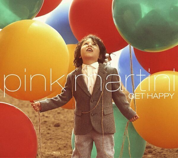 LP Pink Martini - Get Happy (2 LP) (180g)