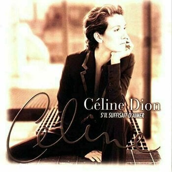 Płyta winylowa Celine Dion - S'Il Suffisait D'Aimer (2 LP) - 1