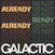 Vinyl Record Galactic - Already Ready Already (LP)