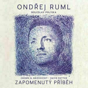 Musiikki-CD Ondřej Ruml - Zapomenutý příběh (CD) - 1