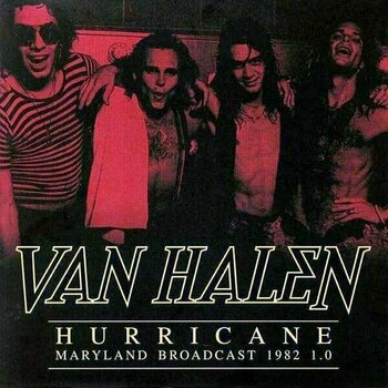 Vinyylilevy Van Halen - Hurricane - Maryland Broadcast 1982 1.0 (2 LP) - 1