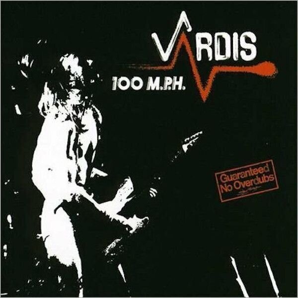Schallplatte Vardis - 100 MPH (LP)