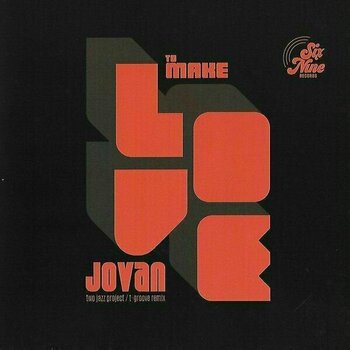 Vinyylilevy Two Jazz Project - Groove' Takahash To Make Love T-Groove Remix Strong Love (LP) - 1