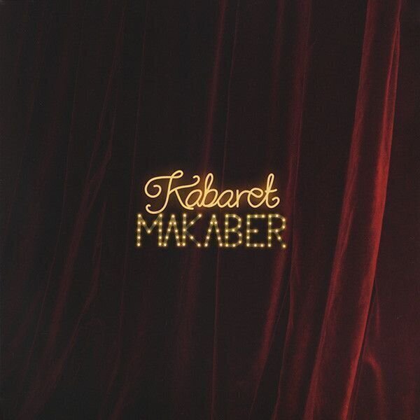 Disc de vinil Kabaret Makaber - Kabaret Makaber (LP + CD)