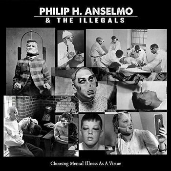 Vinyl Record Philip H. Anselmo - Choosing Mental Illness As A Virtue (LP) - 1