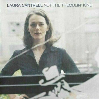 Vinyl Record Laura Cantrell - RSD - Not The Tremblin' Kind (LP) - 1