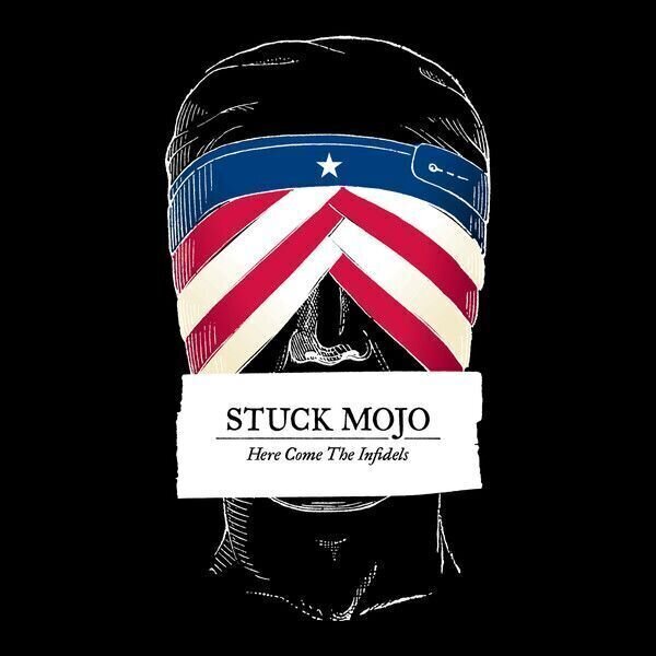 Disque vinyle Stuck Mojo - Here Come The Infidels (LP)