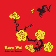 Vinylplate Suburban Savages Kore Wa! (Vinyl LP)