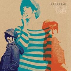 Vinylplade Suedehead - Constant Frantic Motion (LP + 7" Vinyl)