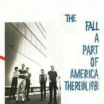 Vinyylilevy The Fall - A Part Of America Therein 1981 (2 LP) - 1